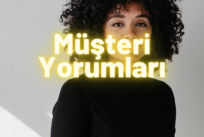 Müşteri Yorumları
